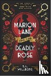 Willberg, T. a. - Marion Lane and the Deadly Rose: A Historical Mystery