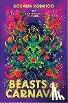 Rodrigo, Rosália - Beasts of Carnaval
