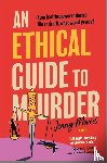 Morris, Jenny - An Ethical Guide to Murder