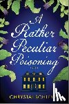 Schleyer, Chrystal - A Rather Peculiar Poisoning