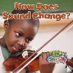 Smith, Paula - How Does Sound Change?