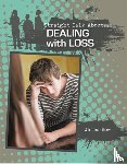 Bow, James - Dealing With Loss