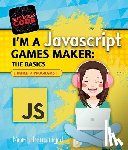 Wainewright, Max - I'm a JavaScript Games Maker: The Basics