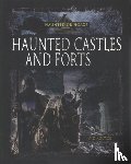 Vic, Kovacs - Haunted Castles and Forts
