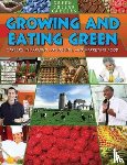 Gazlay, Suzy - Growing and Eating Green