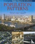 Hyde, Natalie - Population Patterns: What Factors Determine the Location and Growth of Human Settlements?