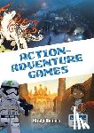Holmes, Kirsty - Action-Adventure Games
