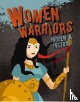 Eason, Sarah - Women Warriors Hidden in History