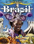 Aloian, Molly - Cultural Traditions in Brazil