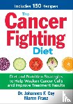 Coy, Johannes F., Franz, Maren - Cancer-Fighting Diet