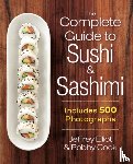 Elliot, Jeffrey, Cook, Robby - Complete Guide to Sushi and Sashimi