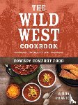 Chavich, Cinda - The Wild West Cookbook
