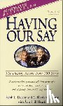 Delany, Sarah Louise - Having Our Say: The Delany Sisters' First 100 Years