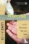 Wiersbe, Warren W. - Luke 1- 13