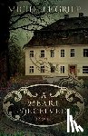 Griep, Michelle - A Heart Deceived