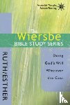 Wiersbe, Warren - Ruth and Esther