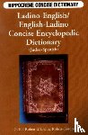 Kohen, Elli, Kohen-Gordon, Dahlia - Ladino-English/English-Ladino Concise Dictionary