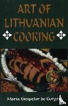Gieysztor de Gorgey, Maria - Art of Lithuanian Cooking