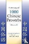 Lin, Marjorie, Leonard, Schalk - Dictionary of 1000 Chinese Proverbs, Revised Edition