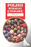 Strybel, Robert - Polish Holiday Cookery