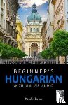 Boros, Katalin - Beginner's Hungarian with Online Audio
