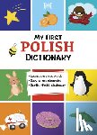 Walter, Elzbieta - My First Polish Dictionary