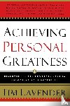Lavender, Tim - Achieving Personal Greatness