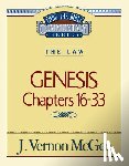 McGee, J. Vernon - Thru the Bible Vol. 02: The Law (Genesis 16-33): 2