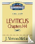 McGee, J. Vernon - Thru the Bible Vol. 06: The Law (Leviticus 1-14): 6