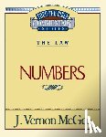 McGee, J. Vernon - Thru the Bible Vol. 08: The Law (Numbers): 8