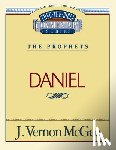 McGee, J. Vernon - Thru the Bible Vol. 26: The Prophets (Daniel): 26