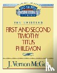 McGee, J. Vernon - Thru the Bible Vol. 50: The Epistles (1 and 2 Timothy/Titus/Philemon): 50