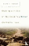 Atteberry, Mark - Walking with God on the Road You Never Wanted to Travel