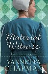 Chapman, Vannetta - Material Witness