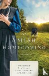 Clipston, Amy, Wiseman, Beth, Gray, Shelley Shepard, Fuller, Kathleen - An Amish Homecoming
