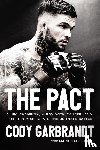 Garbrandt, Cody - The Pact