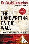 Jeremiah, Dr. David - The Handwriting on the Wall
