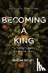 Snyder, Morgan - Becoming a King