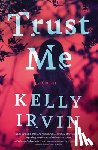 Irvin, Kelly - Trust Me