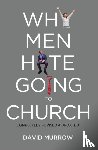 Murrow, David - Why Men Hate Going to Church