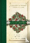 Alcott, Louisa May, Dickens, Charles, Andersen, Hans Christian - A Classic Christmas