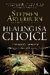 Arterburn, Stephen - Healing Is a Choice