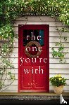 Denton, Lauren K. - The One You're With