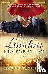 McMillan, Rachel - The London Restoration
