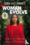 Sarah Jakes Roberts - Woman Evolve