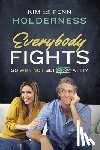 Holderness, Kim - EVERYBODY FIGHTS