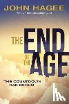Hagee, John - The End of the Age: The Countdown Has Begun