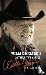 Nelson, Willie - Willie Nelson's Letters to America