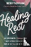 Thompson, Becky - Healing Rest