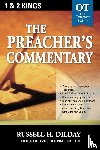 Dilday, Russell H. - The Preacher's Commentary - Vol. 09: 1 and 2 Kings
